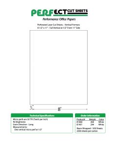 Perfect™ Perforation Formats - Full Vertical Laser Perf at ½" in on 11" side  White  - 8 ½ X 11   24 lb. (90 gsm)
